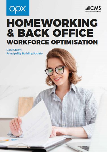 Homeworking & Back Office Workforce Optimisation